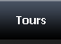 Tours